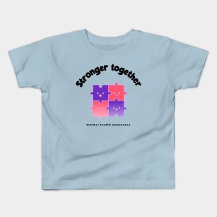 We Are Stronger Together Kids T-Shirt